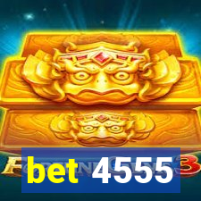 bet 4555